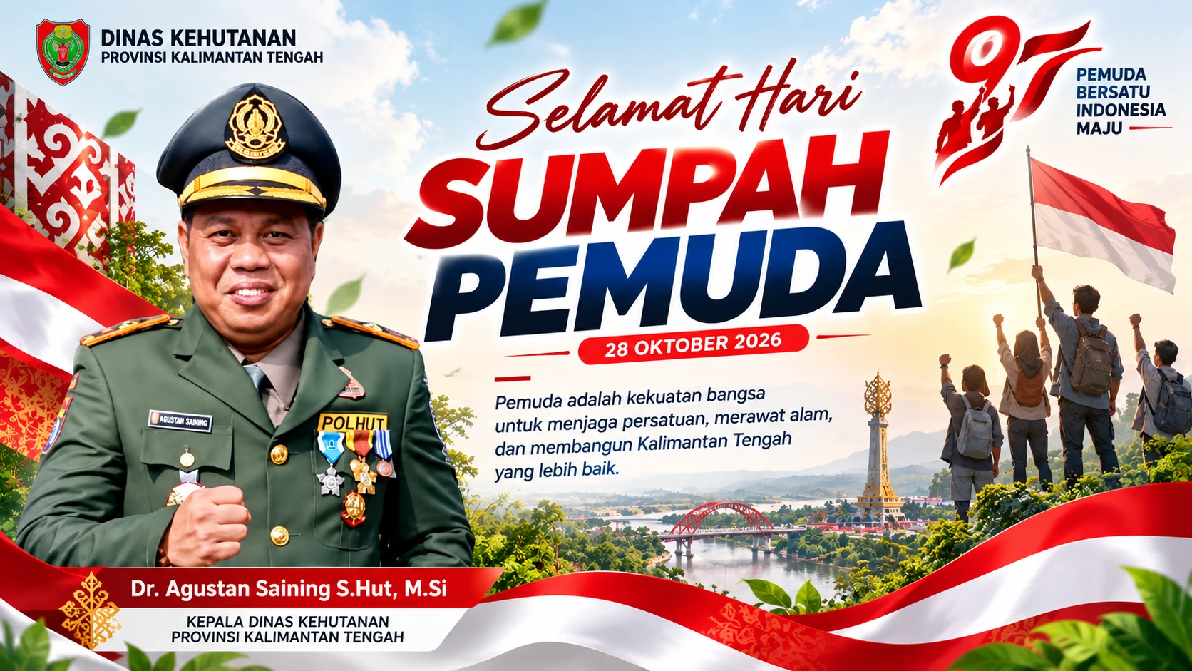 Selamat Hari Sumpah Pemuda 2026 - Dr. Agustan Saining, Kepala Dinas Kehutanan Provinsi Kalimantan Tengah