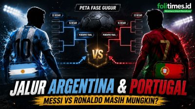 Bagan fase gugur Piala Dunia 2026 membuka peluang panjang duel Argentina dan Portugal, dengan bayang-bayang rivalitas Lionel Messi dan Cristiano Ronaldo. Foto: Ilustrasi/folitimes.id