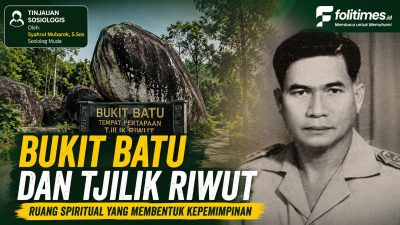 Bukit Batu dan Tjilik Riwut, Ketika Ruang Spiritualitas Melahirkan Kepemimpinan